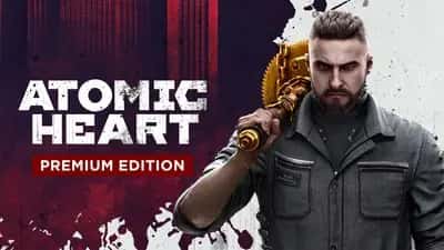 Atomic Heart - Premium Edition