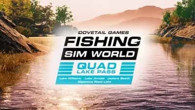 Fishing Sim World®: Pro Tour - Quad Lake Pass