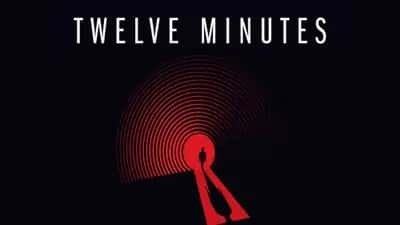 Twelve Minutes