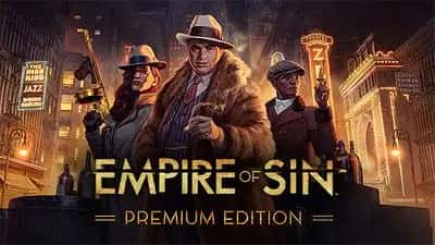Empire of Sin Premium Edition