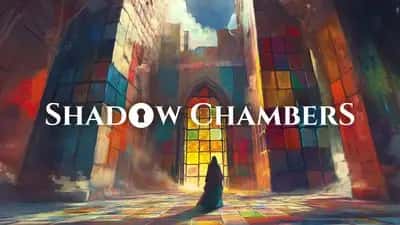 Shadow Chambers