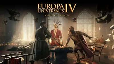 Europa Universalis IV: King of Kings