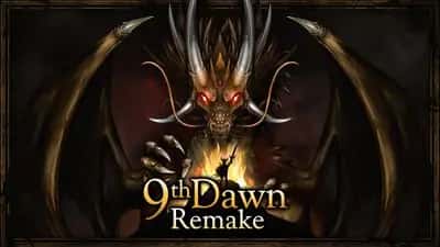 9th Dawn Remake