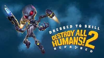 Destroy All Humans! 2 – Reprobed - Dressed to Skill Edition