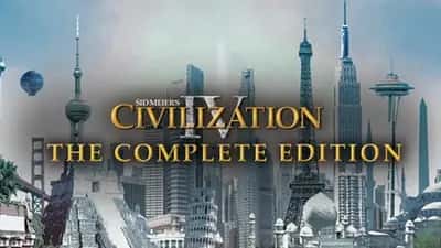 Sid Meier's Civilization IV: The Complete Edition