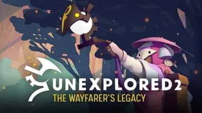 Unexplored 2: The Wayfarer's Legacy