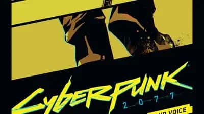 Cyberpunk 2077: Your Voice