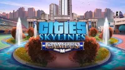 Cities: Skylines - Campus