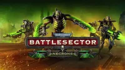 Warhammer 40,000: Battlesector - Necrons