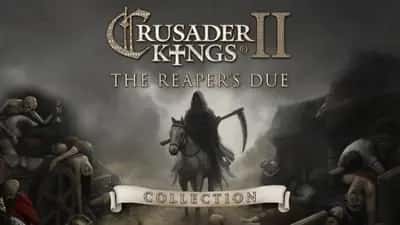 Crusader Kings II: The Reaper's Due Collection