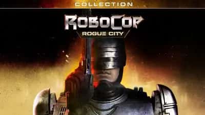 Robocop Rogue City Collection
