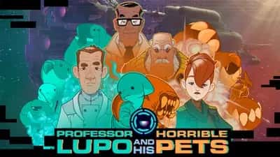 Professor Lupo and his Horrible Pets