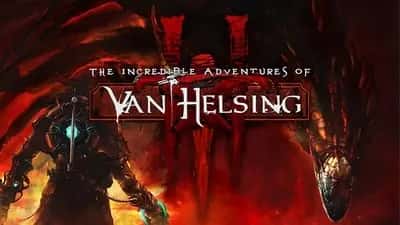 The Incredible Adventures of Van Helsing III