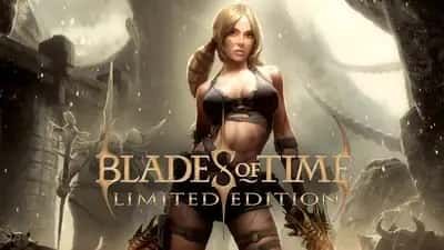 Blades of Time Limited Edition