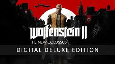 Wolfenstein II: The New Colossus Digital Deluxe Edition