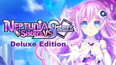 Neptunia: Sisters VS Sisters – Deluxe Edition