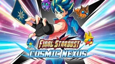 Final Stardust: Cosmic Nexus