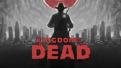 KINGDOM of the DEAD