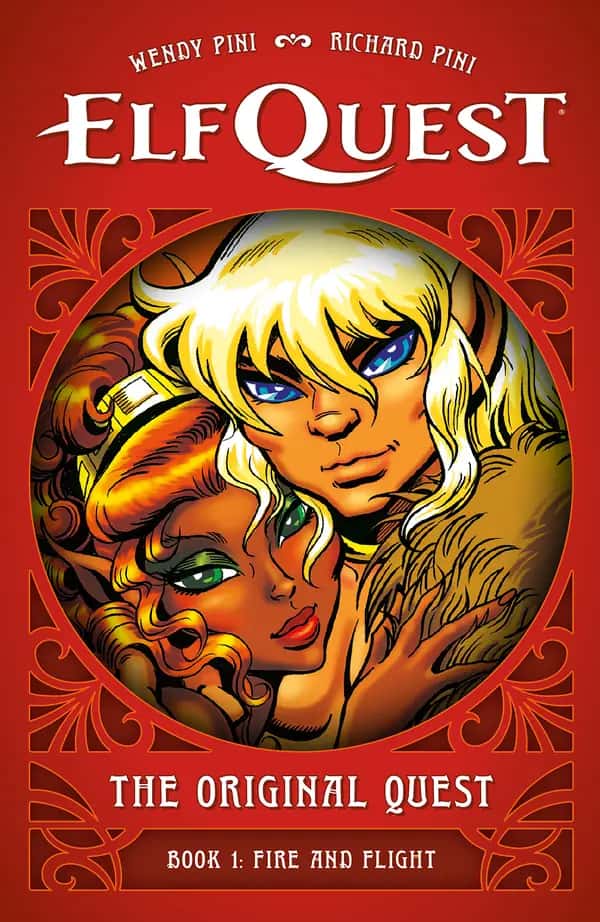 ElfQuest: The Original Quest: Book 1-Fire and Flight