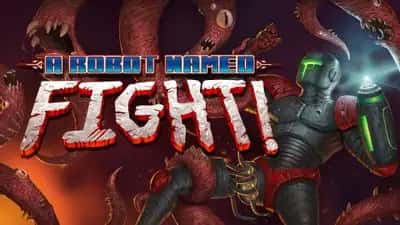 A Robot Named Fight!