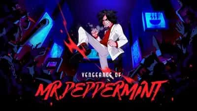 Vengeance of Mr. Peppermint