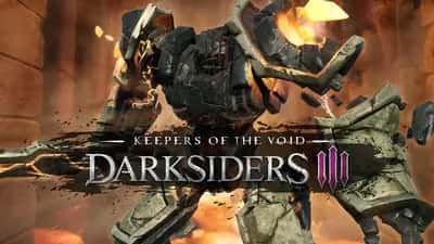 Darksiders III - Keepers of the Void