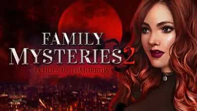Family Mysteries 2: Echoes of Tomorrow