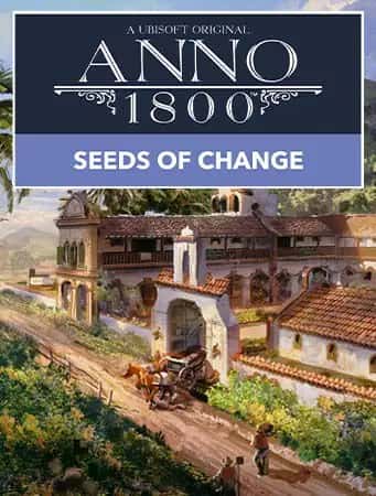 Anno 1800 Seeds of Change