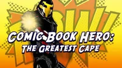 Comic Book Hero: The Greatest Cape