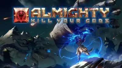 Almighty: Kill Your Gods