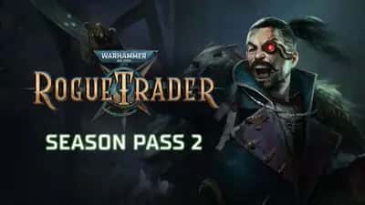 Warhammer 40,000: Rogue Trader – Season Pass 2