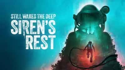Still Wakes the Deep: Siren's Rest