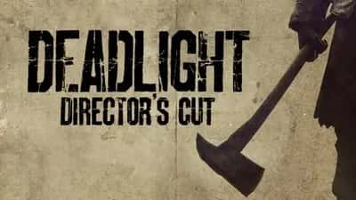 Deadlight: Director's Cut