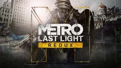 Metro: Last Light Redux