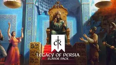 Crusader Kings III: Legacy of Persia