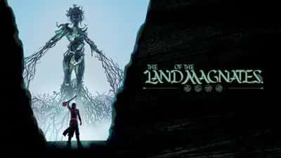 The Land of the Magnates