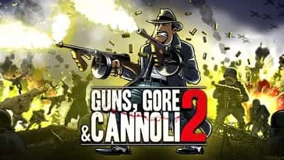 Guns, Gore and Cannoli 2