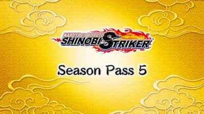 NARUTO TO BORUTO: SHINOBI STRIKER Season Pass 5
