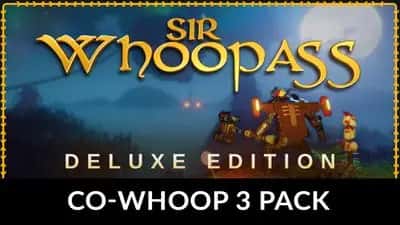 Sir Whoopass™: Deluxe Edition