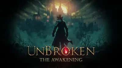 Unbroken: The Awakening