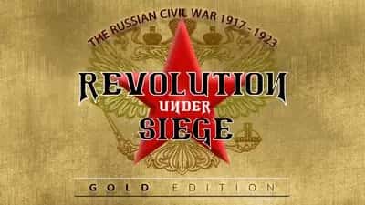 Revolution Under Siege Gold