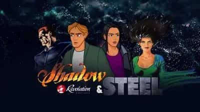Revolution Editions - Shadow & Steel