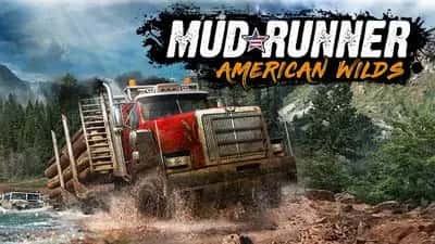 MudRunner - American Wilds Edition