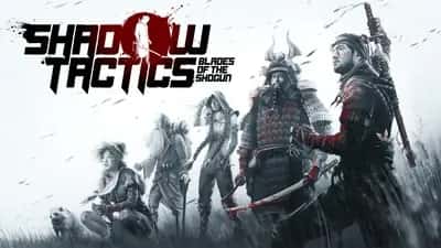 Shadow Tactics: Blades of the Shogun