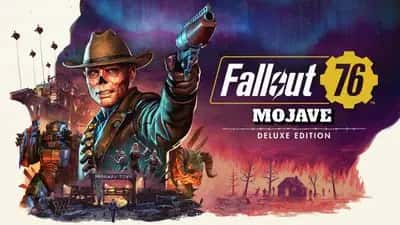 Fallout 76: Mojave - Deluxe Edition