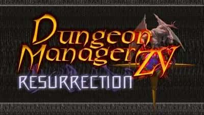 Dungeon Manager ZV: Resurrection