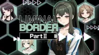 Liminal Border Part II