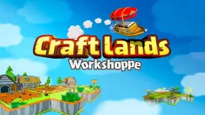 Craftlands Workshoppe-