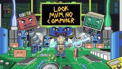 Look Mum No Computer