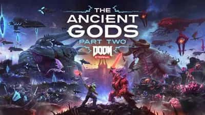 DOOM Eternal: The Ancient Gods - Part Two